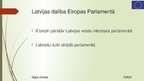 Prezentációk 'European Parliament. Eiropas Parlaments', 7.                