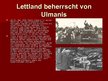 Prezentációk 'Kārlis Ulmanis. Der bekannteste lettische Politiker im unabhängigen Lettland', 5.                
