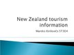 Prezentációk 'New Zealand Tourism Information', 1.                