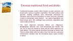 Prezentációk 'Estonian Cuisine', 2.                