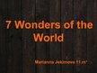 Prezentációk 'Seven Wonders of the World', 1.                