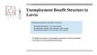 Prezentációk 'Social Support Financing for Unemployed Persons in Latvia', 9.                