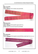 Kutatási anyagok 'Az Aradi Ereklyemúzeum textilalapú műtárgyainak katalógusa', 157.                