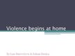 Prezentációk 'Violence at Home', 2.                