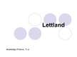 Prezentációk 'Lettland', 1.                