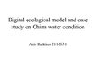 Kutatási anyagok 'Digital Ecological Model and Case Study on China Water Condition', 2.                