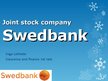 Prezentációk 'Swedbank', 1.                