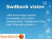 Prezentációk 'Swedbank', 4.                