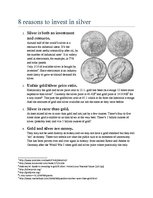 Összefoglalók, jegyzetek 'Eight Reasons to Invest in Silver', 1.                