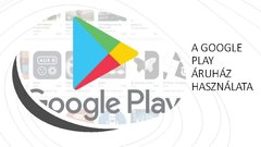 Prezentációk 'A Google Play Áruház használata', 1.                