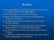 Prezentációk 'Ryanair Cost Leadership Position and Bussiness Strategy', 2.                