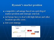 Prezentációk 'Ryanair Cost Leadership Position and Bussiness Strategy', 4.                
