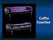 Prezentációk 'Coffins', 40.                