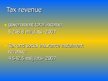Prezentációk 'Tax Administration in Latvia - the Central Task For the Government at the Moment', 3.                