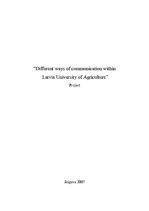 Kutatási anyagok 'Different Ways of Communication Within Latvia University of Agriculture', 1.                