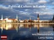 Prezentációk 'Political Culture in Latvia', 1.                