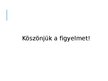 Prezentációk 'Dél-dunántúli gyógyfürdők', 23.                