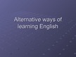 Kutatási anyagok 'Alternative Ways of English Acquisition', 37.                