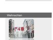Prezentációk 'Weihnachten', 1.                