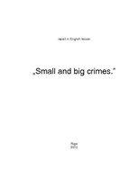 Esszék 'Small and Big Crimes', 1.                