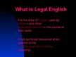 Prezentációk 'Legal Language', 2.                