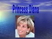 Prezentációk 'Princess Diana', 1.                
