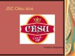 Prezentációk 'Company "Cēsu alus"', 1.                