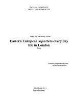 Kutatási anyagok 'Eastern European Squatters Every Day Life in London', 1.                