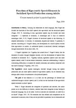 Kutatási anyagok 'Functions of Ego-centric Speech Elements in Socialized Speech Production among A', 1.                