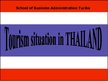 Prezentációk 'Tourism Situation in Thailand', 1.                