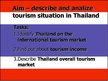 Prezentációk 'Tourism Situation in Thailand', 2.                