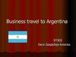 Prezentációk 'Business Travel to Argentina', 1.                