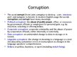 Prezentációk 'Non-corruption as a Component of Good Governance', 2.                
