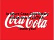 Prezentációk 'The Coca - Cola Company', 16.                