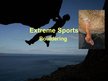Prezentációk 'Extreme Sports. Bouldering', 1.                