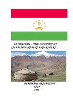 Kutatási anyagok 'Tajikistan.The Country of Islam, Mountains and Rivers', 1.                