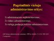 Prezentációk 'Viešojo administravimo pagrindai', 6.                