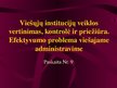 Prezentációk 'Viešojo administravimo pagrindai', 170.                