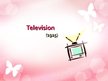 Prezentációk 'Television', 1.                