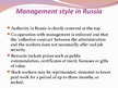Prezentációk 'Management Style in Russia', 2.                