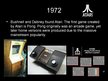 Prezentációk 'History of Video Games', 7.                