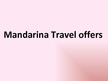 Prezentációk 'Travel Agency "Mandarina Travel"', 1.                