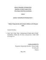 Összefoglalók, jegyzetek 'Europeanization and the Domestic Influence on the European Union', 1.                