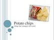 Prezentációk 'Potato Chips', 1.                