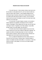 Esszék 'Should the Sale of Tobacco be Banned?', 1.                