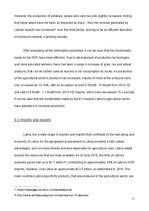 Kutatási anyagok 'To what Extent Have Investments Made to Latvia from the European Union during 20', 13.                